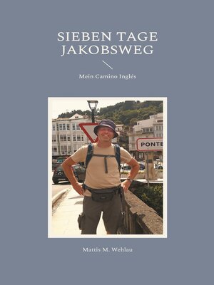 cover image of Sieben Tage Jakobsweg